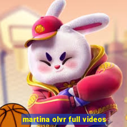 martina olvr full videos